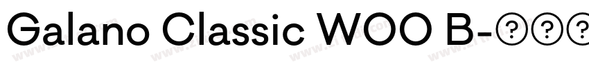 Galano Classic W00 B字体转换